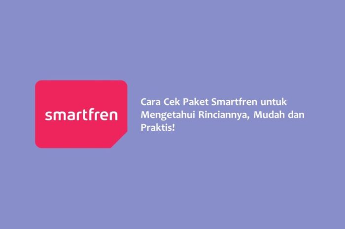 Smartfren nomor cek situs ribet mudah Cara cek paket smartfren