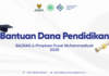 Informasi Terbaru Bantuan Dana Pendidikan BAZNAS Muhammadiyah 2025 Mulai Dari Program Anggaran Hingga Cara Cek Hasil Seleksi