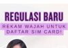 Era Baru Registrasi SIM Card Dimulai, Aktivasi Nomor Seluler Wajib Verifikasi Biometrik Wajah